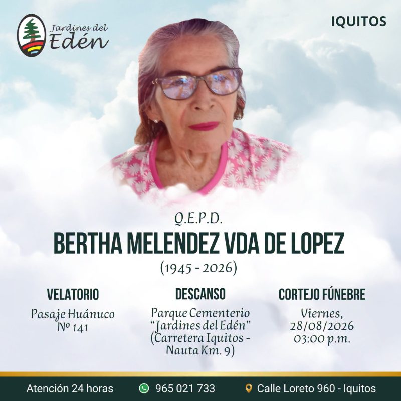 Bertha Melendez VDA De Lopez